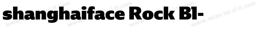 shanghaiface Rock Bl字体转换